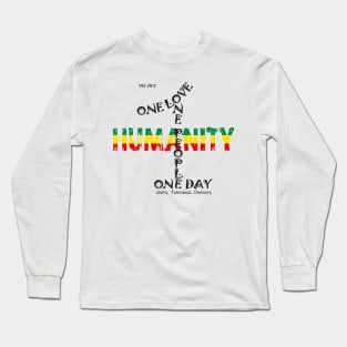 One love One People One day Long Sleeve T-Shirt